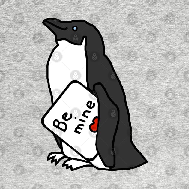 Cute Penguin says Be Mine on Valentines Day by ellenhenryart